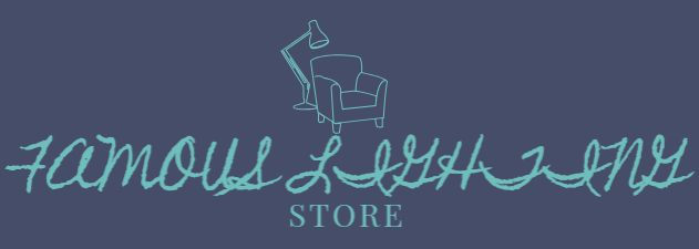 Famous Lighting Store